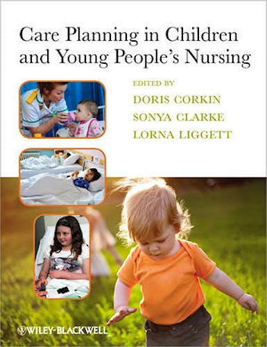 Portada del libro 9781405199285 Care Planning in Children and Young People's Nursing
