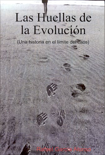 Portada del libro 9781409202882 Las Huellas de la Evolucion (Una Historia en el Limite del Caos)