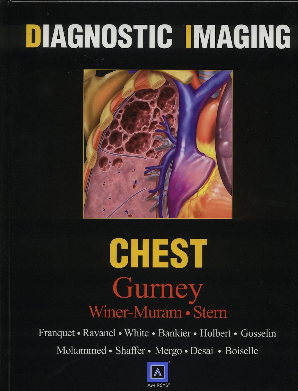 Portada del libro 9781416023340 Diagnostic Imaging. Chest