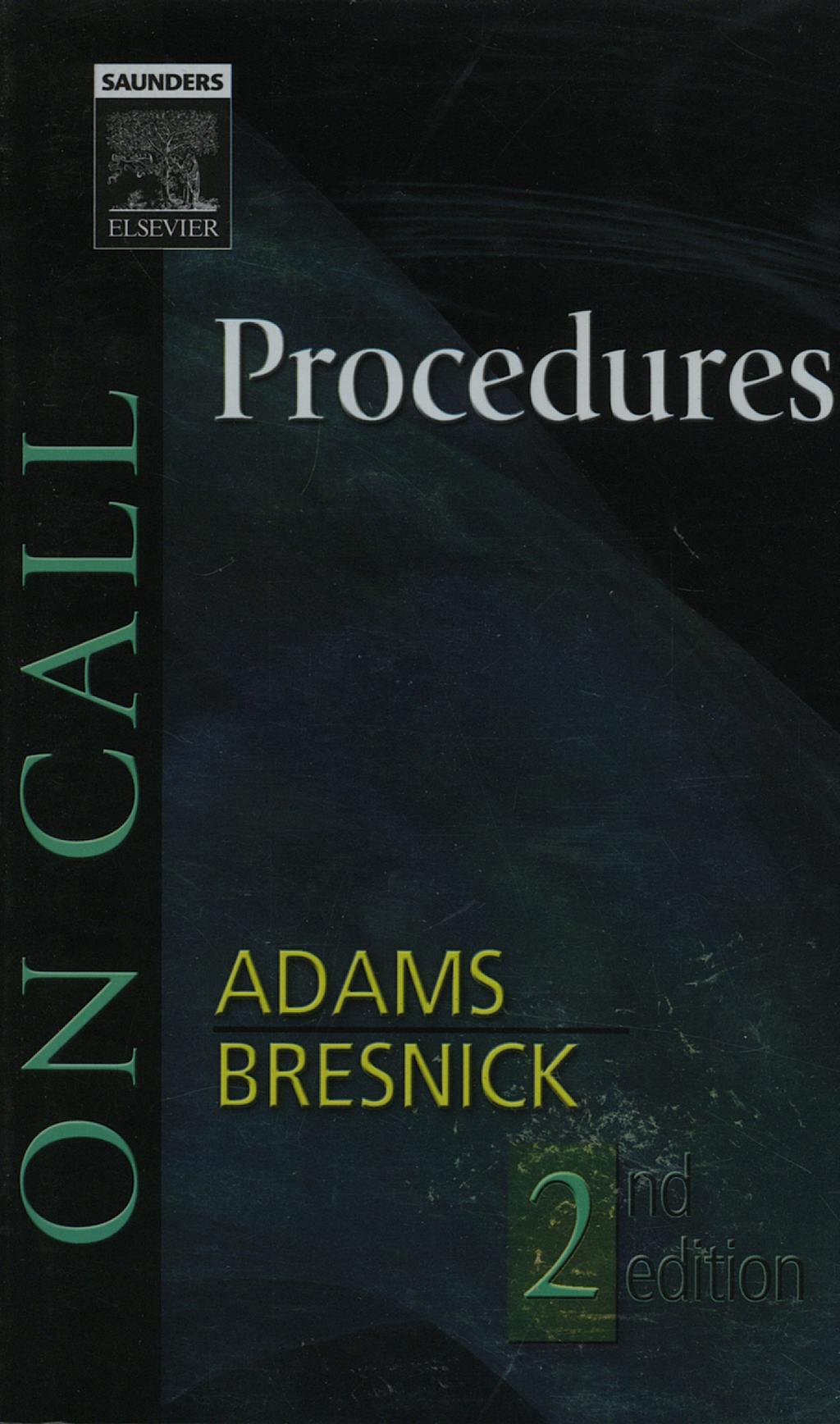 Portada del libro 9781416024446 On Call Procedures