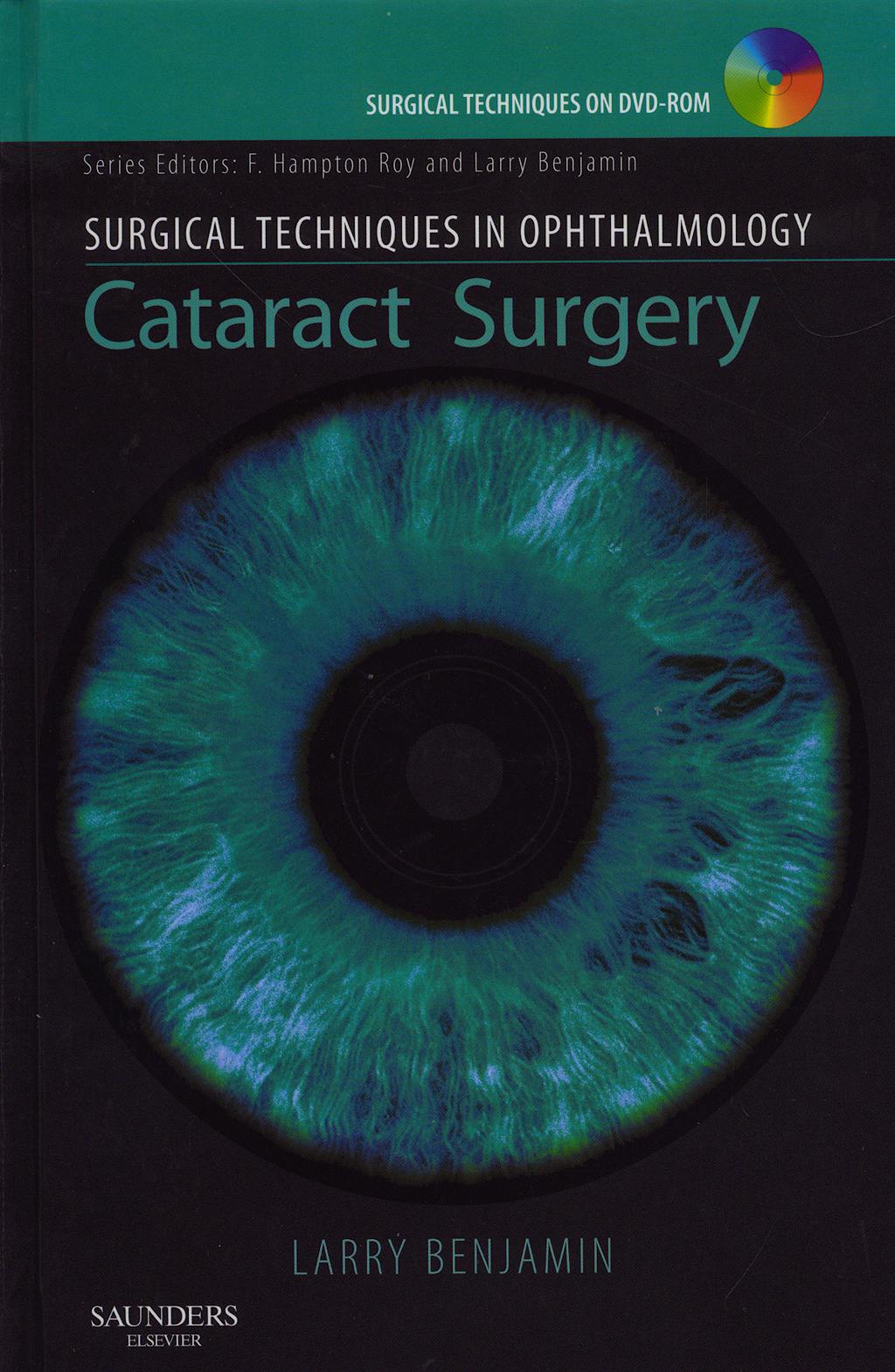 Portada del libro 9781416029694 Cataract Surgery. Surgical Techniques in Ophthalmology