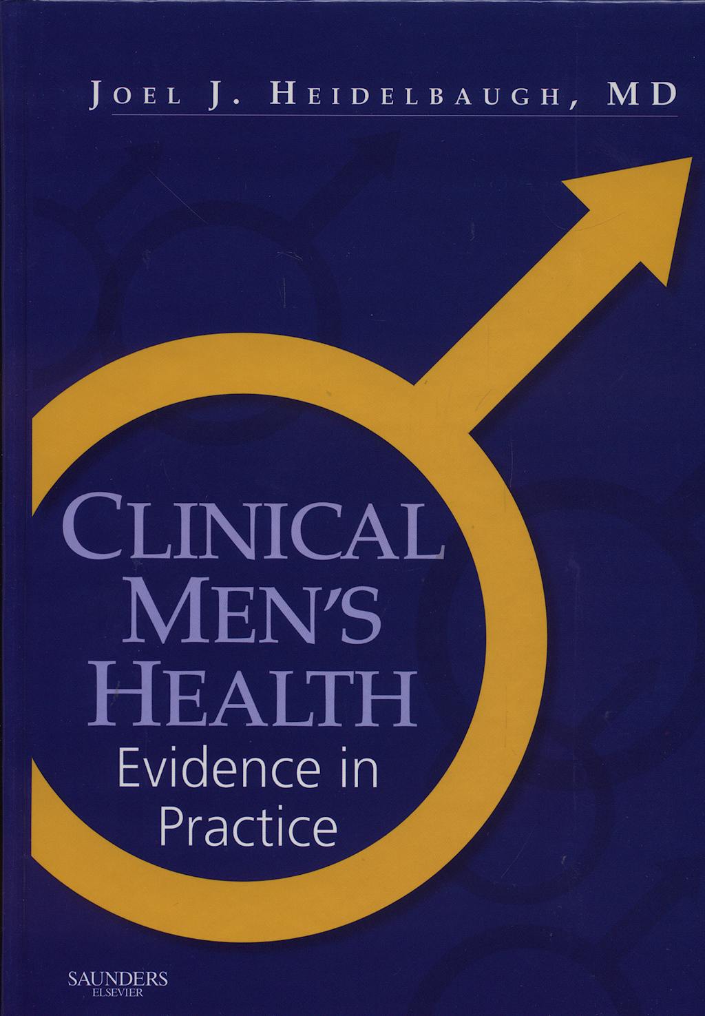 Portada del libro 9781416030003 Clinical Men's Health. Evidence In Practice