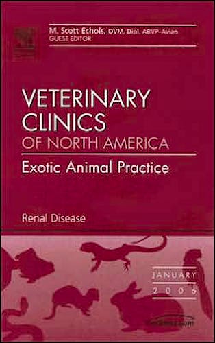 Portada del libro 9781416034667 Renal Disease (An Issue of Veterinary Clinics. Exotic Animal Practice)