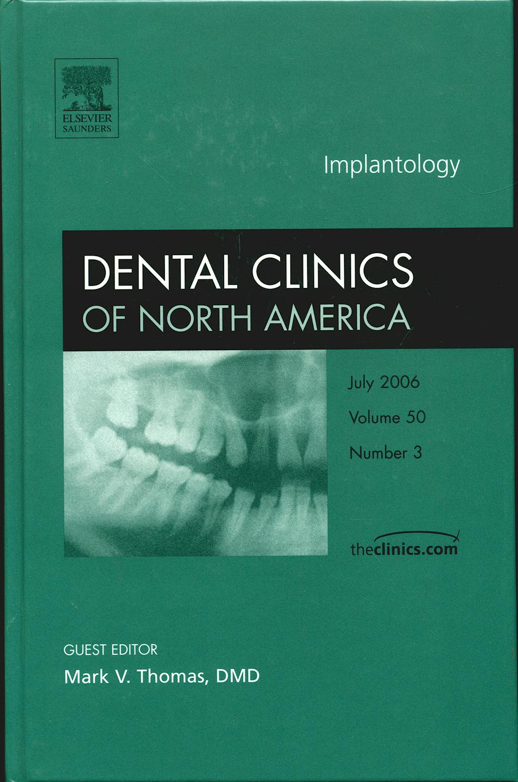 Portada del libro 9781416038023 Dental Clinics of North America: Vol. 50-3: Implants