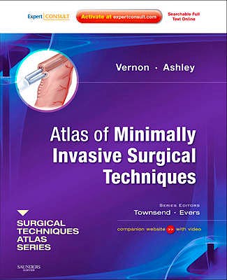 Portada del libro 9781416046967 Atlas of Minimally Invasive Surgical Techniques. a Volume in the Surgical Techniques Atlas Series (Online and Print)