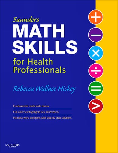 Portada del libro 9781416047551 Saunders Math Skills for Health Professionals