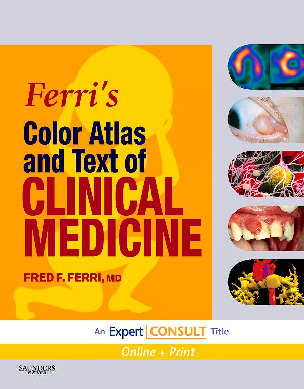 Portada del libro 9781416049197 Ferri's Color Atlas and Text of Clinical Medicine (Online and Print)