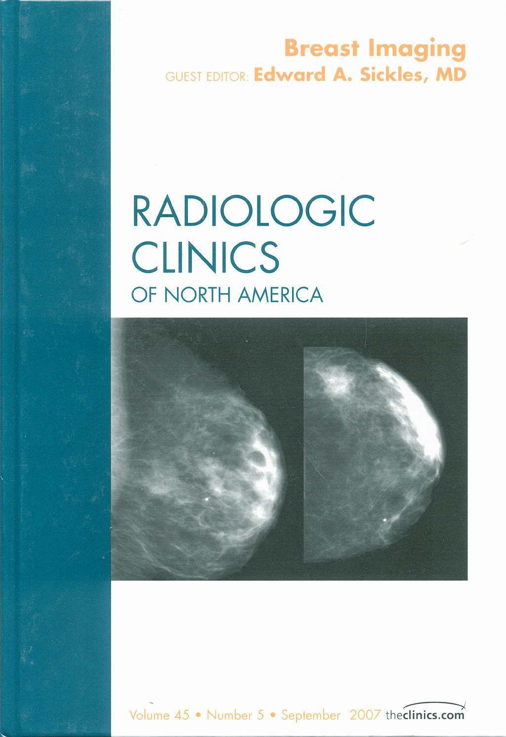 Portada del libro 9781416051183 Breast Imaging, an Issue of Radiologic Clinics, Vol. 45-5