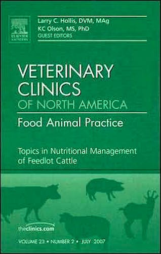 Portada del libro 9781416051367 Topics in Nutritional Management of Feedlot Cattle, an Issue of Veterinary Clinics: Food Animal Practice, Vol. 23-2