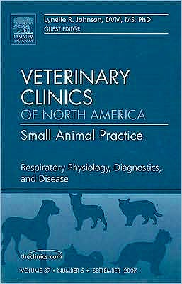 Portada del libro 9781416051398 Respiratory Medicine, an Issue of Veterinary Clinics: Small Animal Practice Volume 37-5