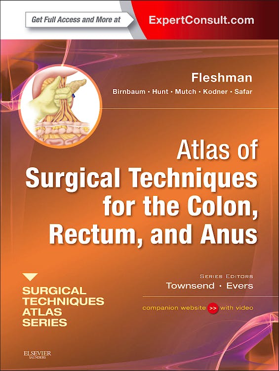 Portada del libro 9781416052227 Atlas of Surgical Techniques for Colon, Rectum and Anus (Online and Print)