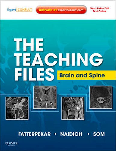 Portada del libro 9781416056201 The Teaching Files. Brain and Spine (Online and Print)