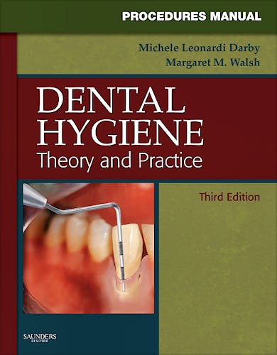 Portada del libro 9781416061007 Procedures Manual to Accompany Dental Hygiene. Theory and Practice