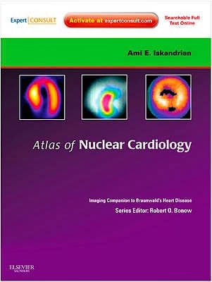 Portada del libro 9781416061342 Atlas of Nuclear Cardiology. Imaging Companion to Braunwald's Heart Disease (Online and Print)