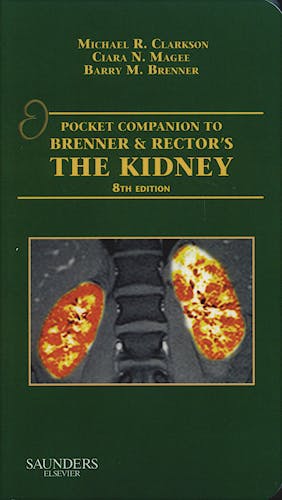 Portada del libro 9781416066408 Pocket Companion to Brenner and Rector's the Kidney