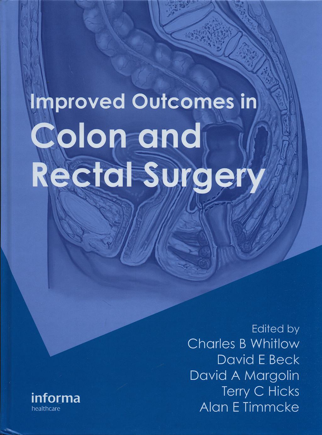 Portada del libro 9781420071528 Improved Outcomes in Colon and Rectal Surgery