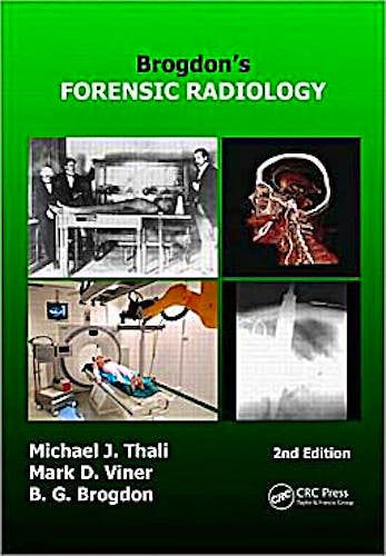 Portada del libro 9781420075625 Brogdon's Forensic Radiology