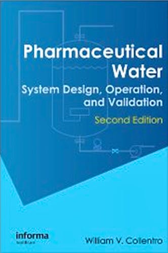 Portada del libro 9781420077827 Pharmaceutical Water. System Design, Operation, and Validation