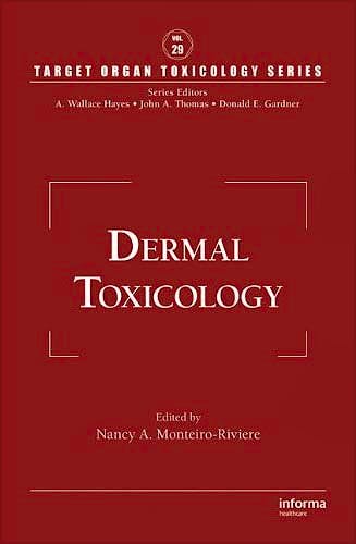 Portada del libro 9781420079173 Toxicology of the Skin (Target Organ Toxicology Series, Vol. 29)