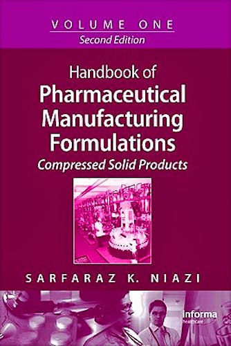 Portada del libro 9781420081169 Handbook of Pharmaceutical Manufacturing Formulations Series, Vol. 1: Compressed Solid Products