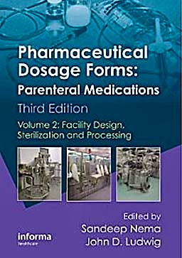 Portada del libro 9781420086454 Pharmaceutical Dosage Forms: Parenteral Medications, Vol. 2: Facility Design, Sterilisation and Processing
