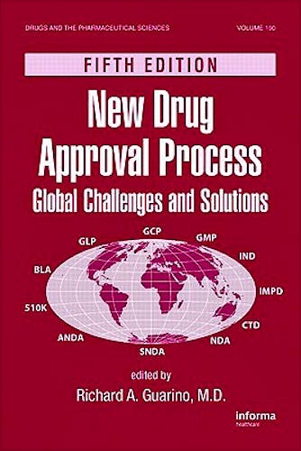 Portada del libro 9781420088496 New Drug Approval Process: Global Challenges and Solutions