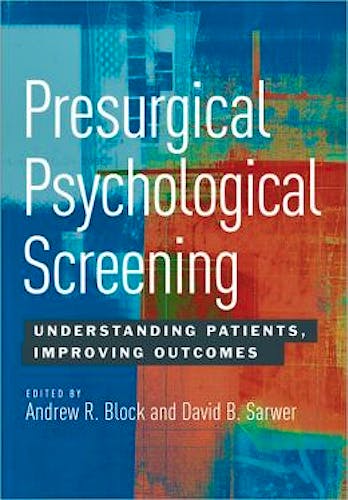 Portada del libro 9781433812422 Presurgical Psychological Screening. Understanding Patients, Improving Outcomes