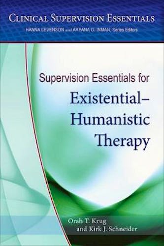 Portada del libro 9781433822810 Supervision Essentials for Existential and Humanistic Therapy