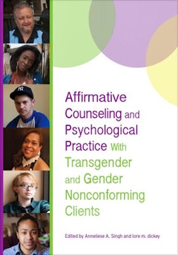 Portada del libro 9781433823008 Affirmative Counseling and Psychological Practice with Transgender and Gender Nonconforming Clients