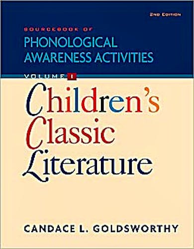 Portada del libro 9781435492998 Sourcebook of Phonological Awareness Activities, Volume I: Children's Classic Literature