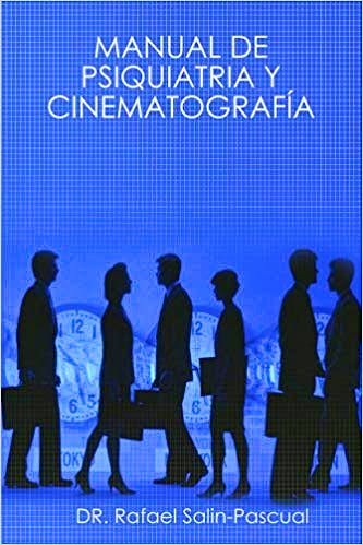 Portada del libro 9781435721180 Manual de Psiquiatría y Cinematografía