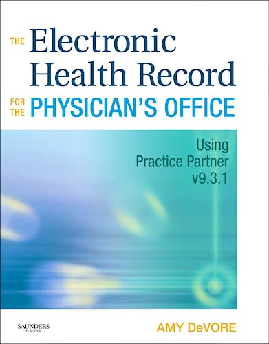 Portada del libro 9781437700282 The Electronic Health Record for the Physician's Office