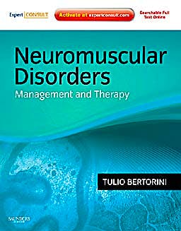 Portada del libro 9781437703726 Neuromuscular Disorders. Management and Treatment (Online and Print)