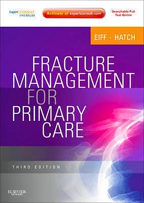 Portada del libro 9781437704280 Fracture Management for Primary Care (Online and Print)