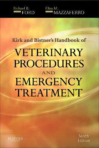 Portada del libro 9781437707984 Kirk and Bistner's Handbook of Veterinary Procedures and Emergency Treatment