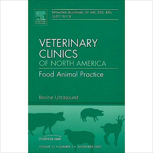 Portada del libro 9781437712841 Bovine Ultrasound, an Issue of Veterinary Clinics: Food Animal Practice Volume 25-3