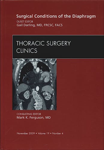 Portada del libro 9781437713923 Surgical Conditions of the Diaphragm. An Issue of Thoracic Surgery Clinics