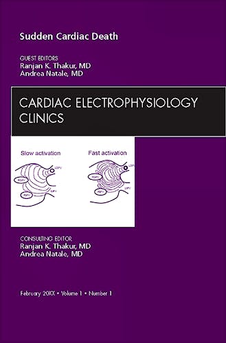 Portada del libro 9781437716801 Sudden Cardiac Death, an Issue of Cardiac Electrophysiology Clinics Volume 1-1