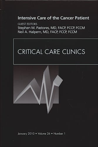 Portada del libro 9781437718065 Intensive Care of the Cancer Patient, an Issue of Critical Care Clinics Volume 26-1
