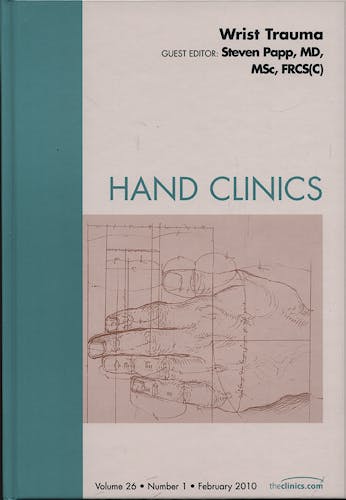 Portada del libro 9781437718249 Wrist Trauma, an Issue of Hand Clinics, Vol. 26-1