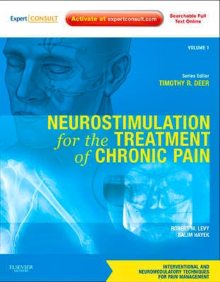 Portada del libro 9781437722161 Neurostimulation for the Treatment of Chronic Pain Premium Edition (Interventional and Neuromodulatory Techniques for Pain Management,vol. 1) + Online