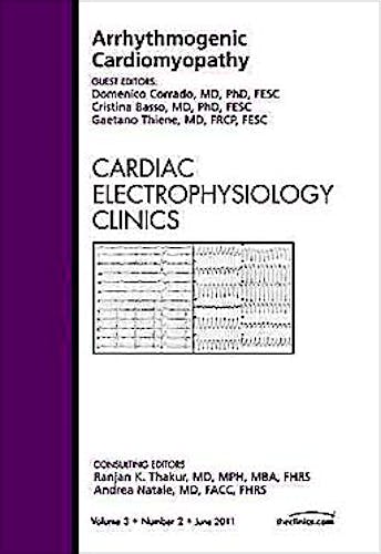 Portada del libro 9781437724288 Arrhythmogenic Right Ventricular Cardiomyopathy/dysplasia, an Issue of Cardiac Electrophysiology Clinics, Vol. 3-2