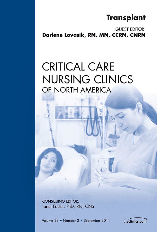 Portada del libro 9781437724394 Organ Transplant, an Issue of Critical Care Nursing Clinics, Vol. 23-3
