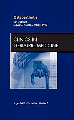 Portada del libro 9781437724530 Osteoarthritis, an Issue of Clinics in Geriatric Medicine
