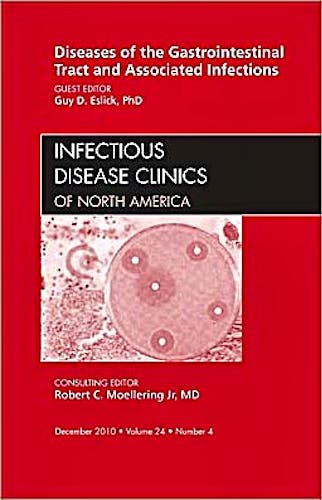 Portada del libro 9781437724615 Diseases of the Gastrointestinal Tract and Associated Infections, an Issue of Infectious Disease Clinics, Volume 24-4