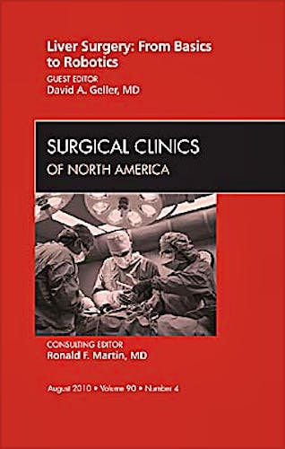 Portada del libro 9781437726145 Liver Surgery: From Basics to Robotics, an Issue of Surgical Clinics, Vol. 90-4