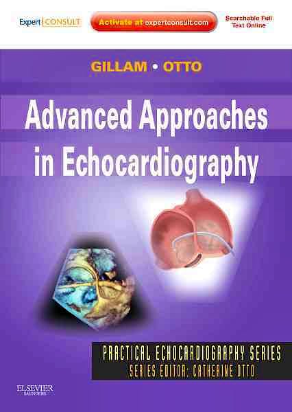 Portada del libro 9781437726978 Advanced Approaches in Echocardiography (Online and Print)
