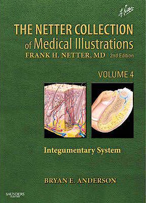 Portada del libro 9781437756548 The Netter Collection of Medical Illustrations, Vol. 4: Integumentary System
