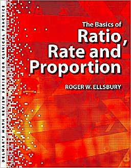 Portada del libro 9781439058381 The Basics of Ratio Rate and Proportion (Delmar's Math Review Series for Clinical Practice)