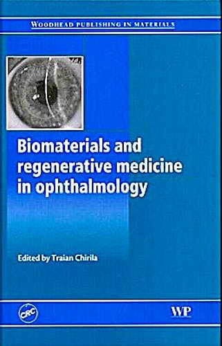 Portada del libro 9781439802151 Biomaterials and Regenerative Medicine in Ophthalmology